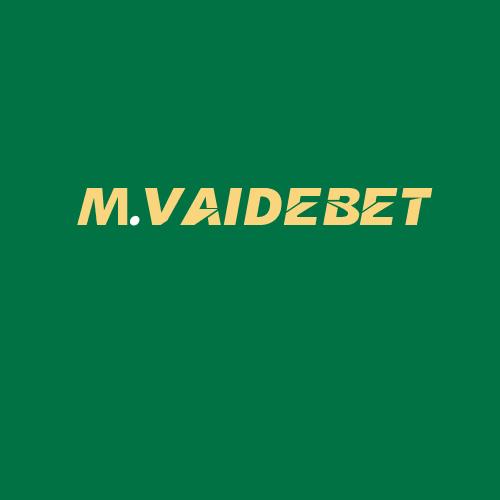 Logo da M.VAIDEBET